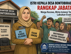 Istri Kades Rangkap Jabatan, Warga Bontobiraeng Minta Pemerintah Lakukan Evaluasi